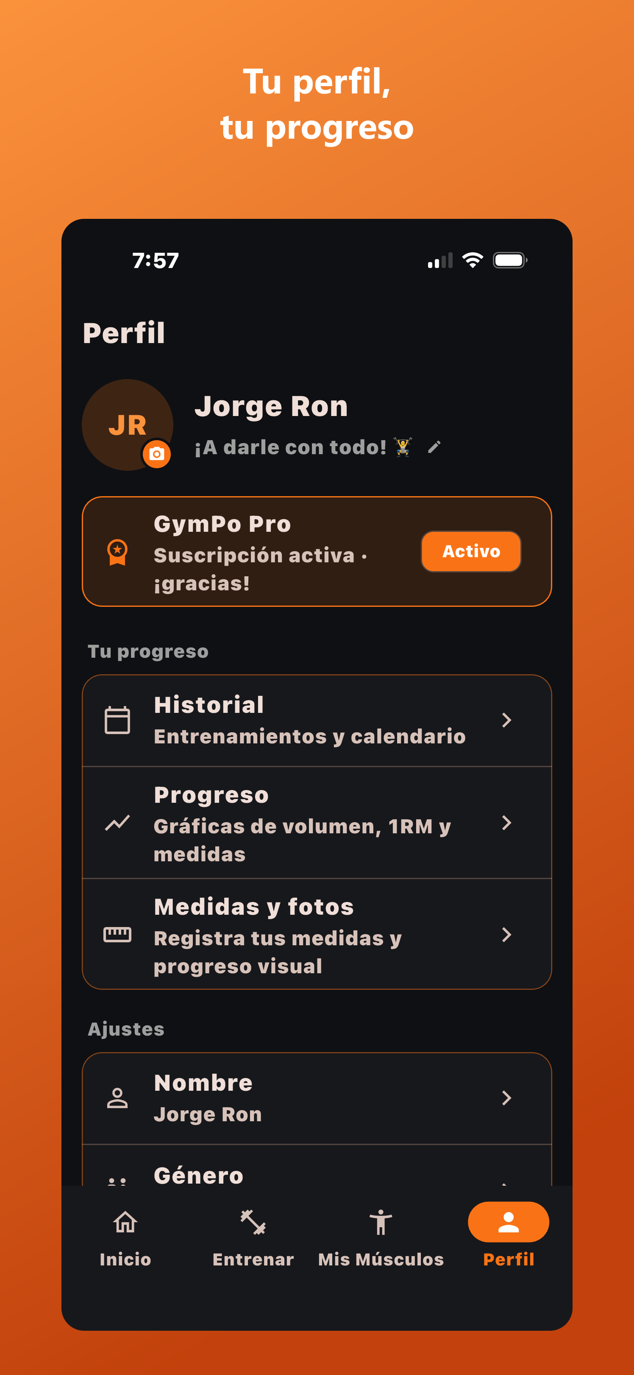 Perfil con acceso a historial, progreso y medidas